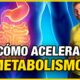 acelerar metabolismo